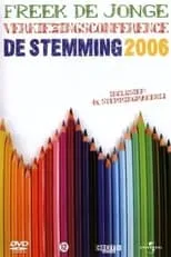 Freek de Jonge es  en Freek de Jonge - De Stemming 2006