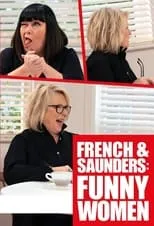 Poster de la película French & Saunders: Funny Women - Películas hoy en TV