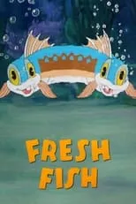 Póster de la película Fresh Fish