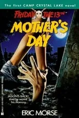 Poster de la película Friday the 13th: Mother's Day - Películas hoy en TV