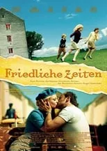 Poster de Friedliche Zeiten