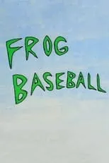 Póster de la película Frog Baseball