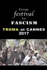 Portada de From Festival to Fascism: Cannes 2017