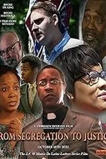 Película From Segregation to Justice