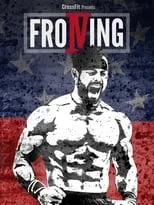 Mat Fraser es Himself en Froning: The Fittest Man In History