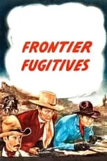 Película Frontier Fugitives