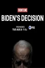 Curtis Wilkie es Self en Frontline: Biden’s Decision