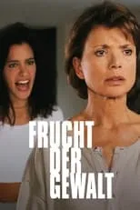 Película Frucht der Gewalt