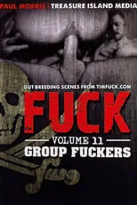 Película Fuck 11: Group Fuckers