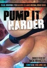 Película Fuck 22: Pump It Harder