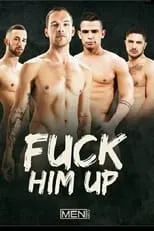 Poster de la película Fuck Him Up - Películas hoy en TV