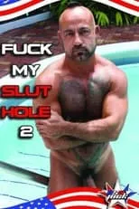 Poster de la película Fuck My Slut Hole 2 - Películas hoy en TV