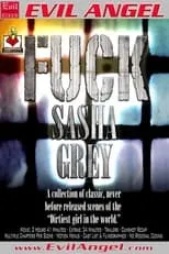 Poster de la película Fuck Sasha Grey - Películas hoy en TV