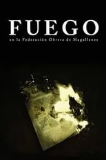 Película Fuego, en la Federación Obrera de Magallanes