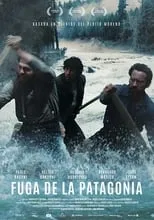 Película Fuga de la Patagonia