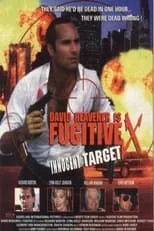 David Heavener interpreta a  en Fugitive X: Innocent Target