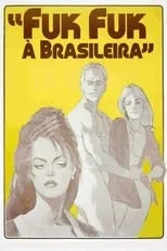 Película Fuk Fuk à Brasileira