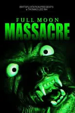 Póster de la película Full Moon Massacre