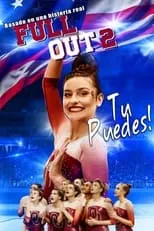 Poster de la película Full Out 2: Tu Puedes! - Películas hoy en TV