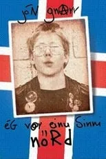 Jón Gnarr es Himself en Ég var einu sinni nörd