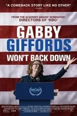 Poster de la película Gabby Giffords Won't Back Down - Películas hoy en TV