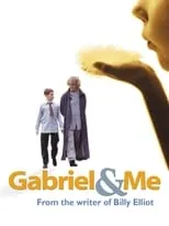 Póster de la película Gabriel & Me