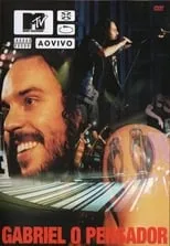 Película Gabriel O Pensador ‎– MTV Ao Vivo