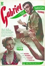 Película Gabriel, tule takaisin