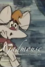 Póster de la película Gadmouse the Apprentice Good Fairy