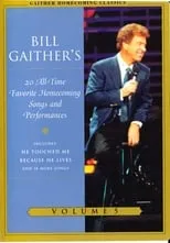 Guy Penrod es  en Gaither Homecoming Classics Vol 5