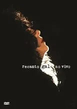 Poster de Gal Costa: Recanto – Ao Vivo