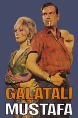 Película Galatalı Mustafa