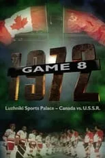 Brian Conacher es Commentary en Game 8 - Canada vs. U.S.S.R.