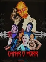 Poster de la película Ganar o Morir - Películas hoy en TV