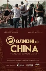 Luis Montalbert es Himself en Gandhi en China