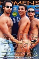 Película Gang Bang Brazilian Boys