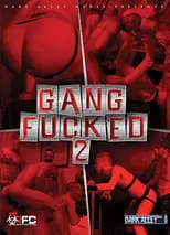 Portada de Gang Fucked 2