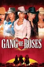 Poster de la película Gang of Roses - Películas hoy en TV