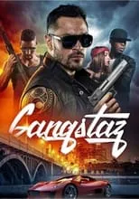 Poster de la película Gangstaz - Películas hoy en TV