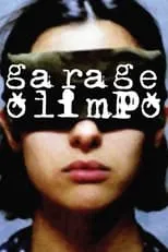 Película Garage Olimpo