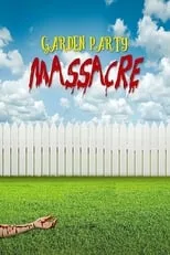 Dawna Lee Heising es Melanie en Garden Party Massacre