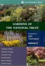 Alan Titchmarsh es Host/Narrator en Gardens of the National Trust - Volume 2