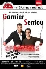 Guillaume Sentou es  en Garnier et Sentou en Spectacle