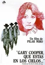 Pedro del Río interpreta a  en Gary Cooper, que estás en los cielos