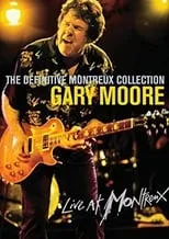 Película Gary Moore: Live at Montreux 1997