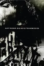 Poster de la película Gary Numan: Big Noise Transmission - Películas hoy en TV