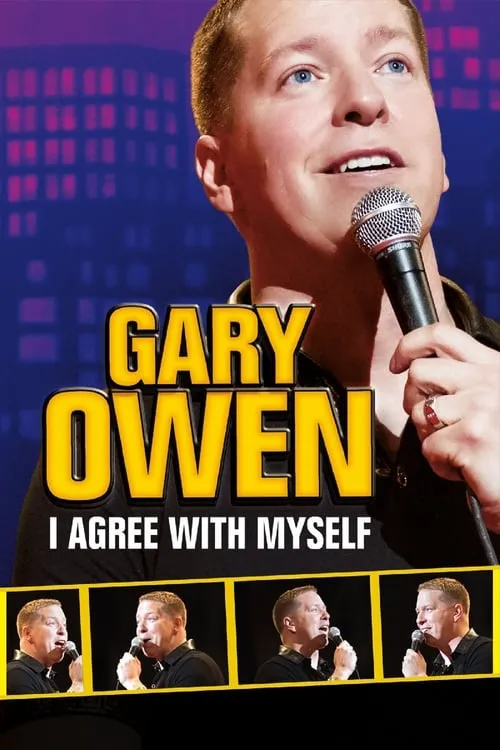 Póster de la película Gary Owen: I Agree With Myself