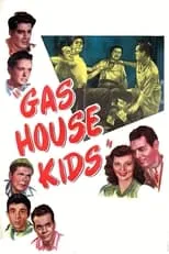 Póster de la película Gas House Kids