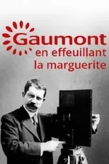 Jeremy Fritz en la película Gaumont, en effeuillant la marguerite