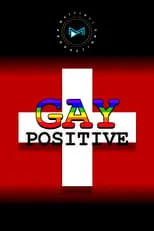 Película Gay Positive